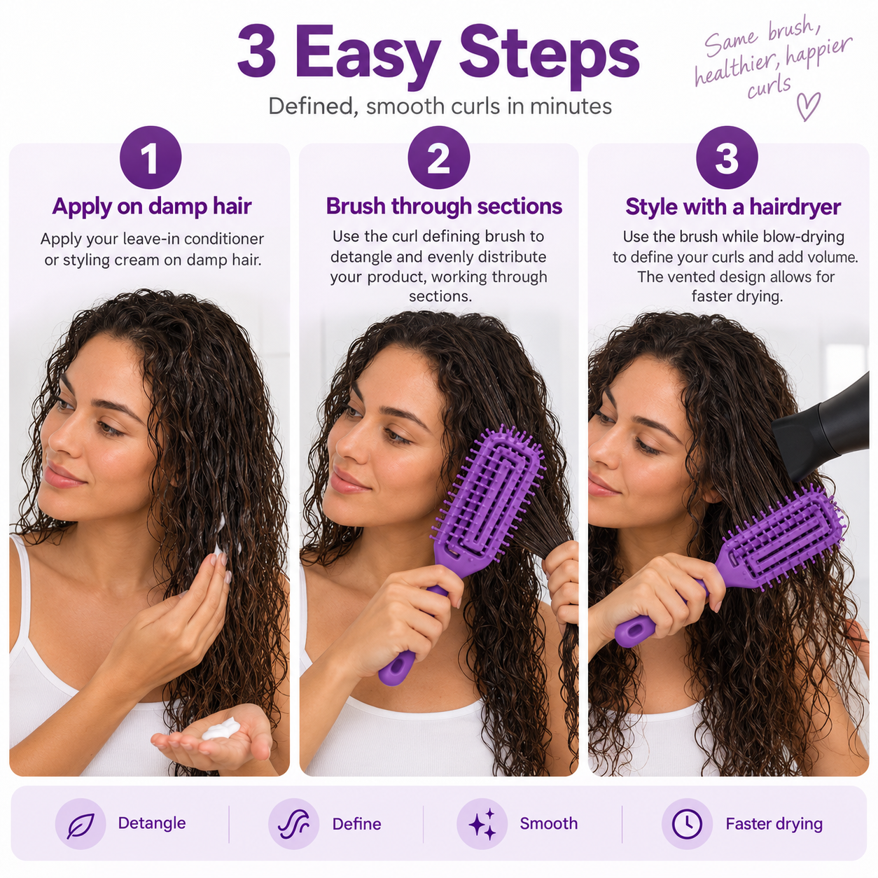 Three-step curl defining guide showing product applied to damp hair, brushing through sections with the purple curl brush and blow-drying while using the vented brush.